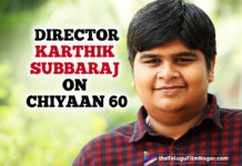 Chiyaan 60 Starring Vikram And Dhruv: Karthik Subbaraj Reveals How He Conceived The Idea