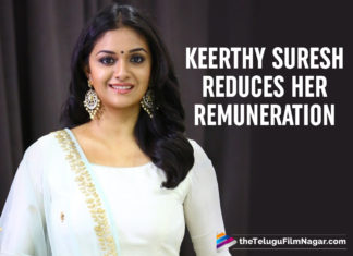 Keerthy Suresh Sets Brilliant Example By Reducing Her Salary In Post COVID World