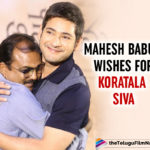 Mahesh Babu's Birthday Wishes For Good Friend Koratala Siva