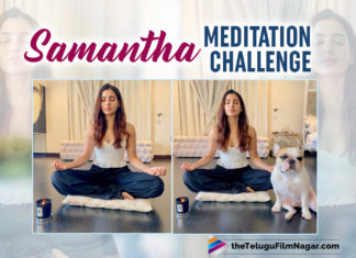 Samantha Akkineni Takes Up Meditation To Live The Life Fullest