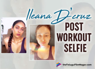 Ileana D’Cruz Post-Workout Selfie Is On Point -View Pic