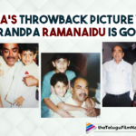Rana Daggubati Posts A Throwback Picture Missing His Grandfather Ramanaidu On His Birth Anniversary
