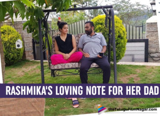 Rashmika Mandanna Pens A Loving Note To Her Dad Is Giving Us Father’s Day Feels!!