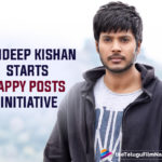 Sundeep Kishan Urges Fans To Post Happy Stuff On Social Media For 24hrs