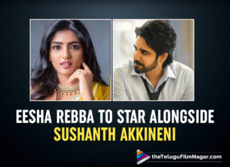 Eesha Rebba To Star Alongside Sushanth Akkineni In An Upcoming Film