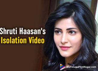 Shruti Haasan's Isolation Diaries Video Is Pure Entertainment; Here’s The Video