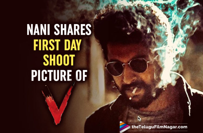 Nani Shares First Day Shoot Picture From The Sets Of V