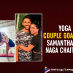 Samantha And Naga Chaitanya Are Performing Couple Yoga