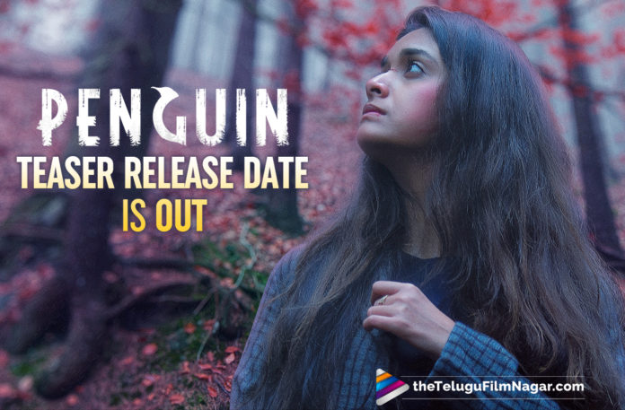 Makers Of Keerthy Suresh Starrer Penguin Released New Poster And Details Of The Teaser And Release Date; Find Out