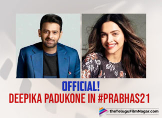 OFFICIAL! Deepika Padukone to pair up with Prabhas in his next with Nag Ashwin