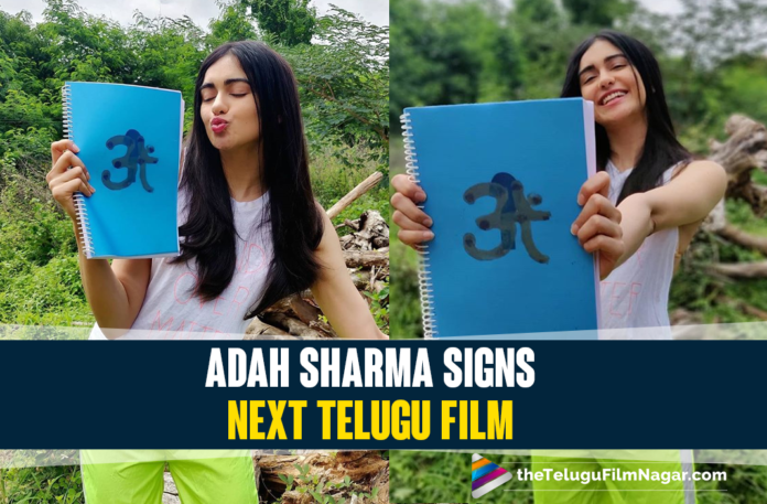 Adah Sharma Signs Her Next Telugu Film