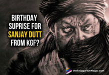 KGF 2 Team Planning A Special Suprise For Sanjay Dutt?