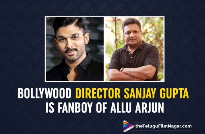 Allu Arjun Starrer Ala Vaikunthapurramuloo Receives Praises From Noted Bollywood Director Sanjay Gupta