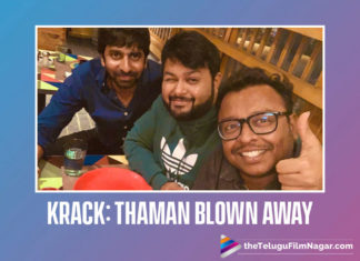Krack: Thaman Blown Away By The Visuals Of This Ravi Teja Starrer