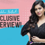 EXCLUSIVE! Nabha Natesh Talks About iSmart Shankar Ravi Teja And Sai Dharam Tej