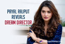 Payal Rajput Wishes To Work With THIS Director
