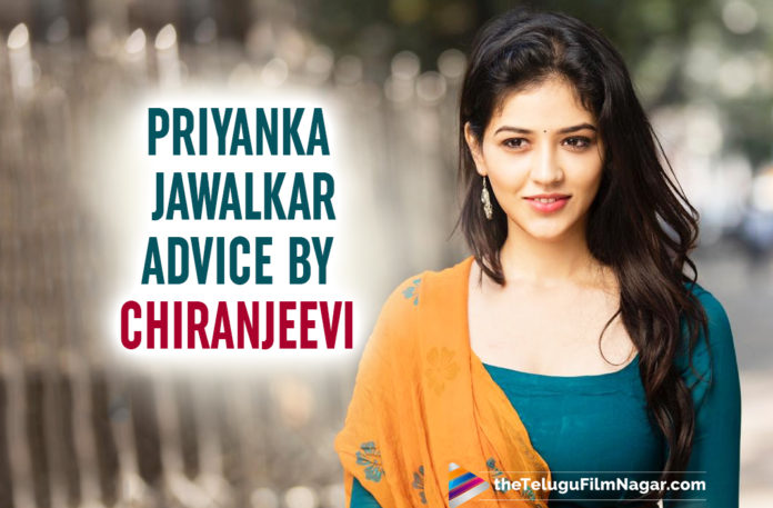 Priyanka Jawalkar Shares The Best Advice Received By Chiranjeevi