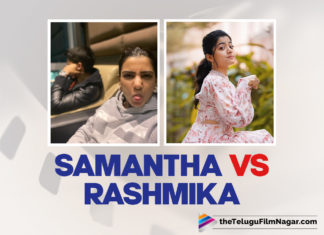 Rashmika Mandanna Beats Samantha Akkineni In Goofiness - Here’s The Proof