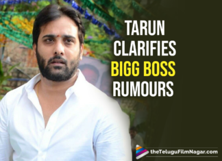Actor Tarun Clarifies Bigg Boss 4 Telugu Rumours