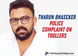 Tharun Bhascker Files Police Complaint Against Online Trollers