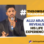 #ThrowbackThursday: Allu Arjun Reveals His Life Experiences