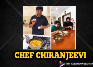 Chiranjeevi Becomes A Chef And Cooks His Favourite Dish For His Mom