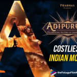 Prabhas' Adipurush To Be The Costliest Indian Movie To Ever Be Made