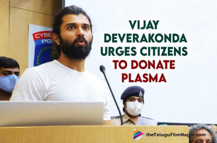 Vijay Deverakonda Calls For Citizens To Donate Plasma