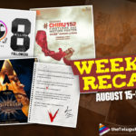 Weekly Recap August 15-21: Important Tollywood Updates You May Have Missed