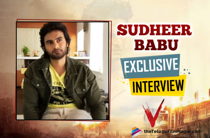 Exclusive! Sudheer Babu Opens Up About V Movie And Teaming Up With Mohan Krishna Once Again