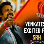 Victory Venkatesh Is Excited For Sunrisers Hyderabad First Match In IPL 2020