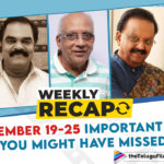 Weekly Recap September 19-25: Here's What Happened In Tollywood This Week