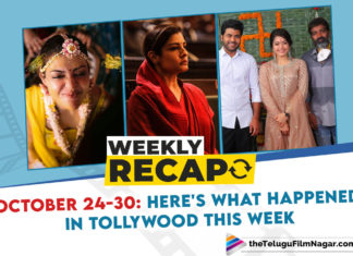 Weekly Recap October 24-30: Here's What Happened In Tollywood This Week