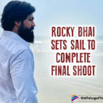KGF Chapter 2: Rocky Bhai aka Yash Sets Sail To Complete Last Leg Of Shooting