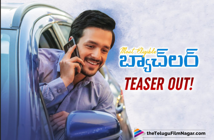 Most Eligible Bachelor Teaser: Akhil Akkineni On A Quest For A Bride Of His Own