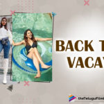 Rakul Preet Singh To Pooja Hegde: All The Cues You Need For Back To Vacation Outfits