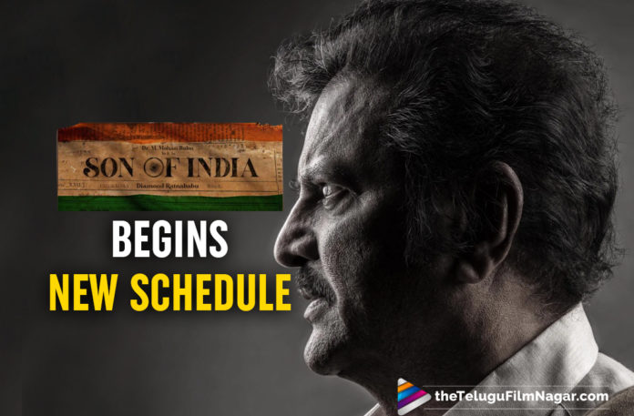 Mohan Babu Starrer Son Of India To Begin A New Shooting Schedule In Hyderabad