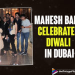 Mahesh Babu Celebrates Diwali With A Special Family Dinner In Dubai