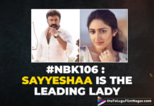 #NBK106: Boyapati Ropes In Sayyeshaa As Leading Lady For This Balakrishna Starrer