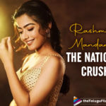 Rashmika Mandanna Is Declared As National Crush Of India By Google