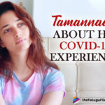 Tamannaah Bhatia Calls Her COVID-19 Experience A 'Scary Death One'