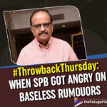 #ThrowbackThursday: When The Late SPB Got Angry On Rumours About Singer Janaki’s Death