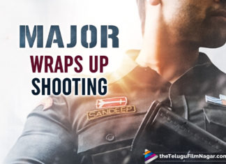 Major: Adivi Sesh and Sobhita Dhulipala Starrer Wraps Up Shooting