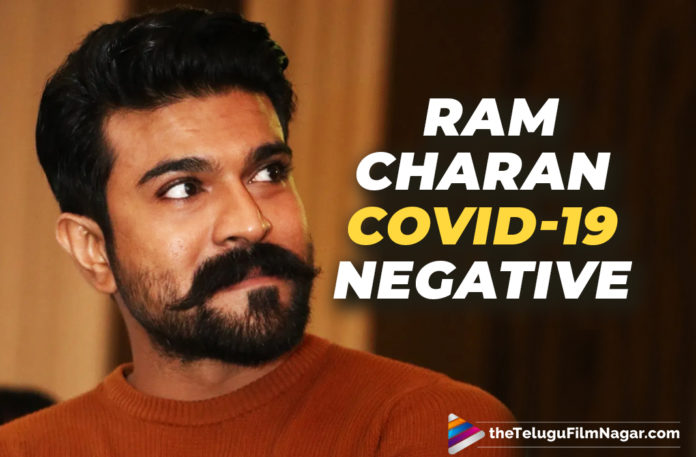 Ram Charan Tests Negative For COVID-19