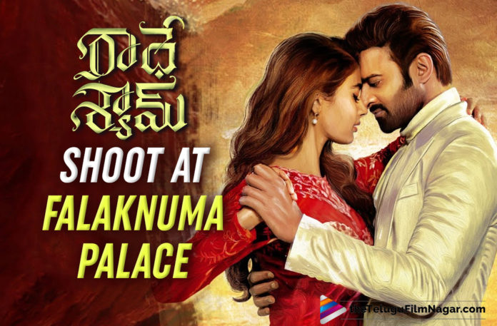 Radhe Shyam Prabhas And Pooja Hegde Shooting At Falaknuma Palace