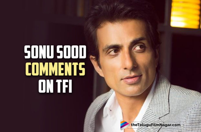 Sonu Sood: My Favourite Industry In The Country Is The Telugu Film Industry,Telugu Filmnagar,Latest Telugu Movies News,Telugu Film News 2021,Tollywood Movie Updates,Latest Tollywood News,Sonu Sood,Actor Sonu Sood,Telugu Film Industry,TFI,Sonu Sood Comments On TFI,Sonu Sood Comments On Telugu Film Industry,Sonu Sood About Tollywood,Sonu Sood Latest News,Sonu Sood New Movie Updates,Sonu Sood Upcoming Movie Details,Sonu Sood Talking About TFI,Sonu Sood Interview,Sonu Sood Favourite Film Industry