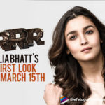 RRR: First Look Of Alia Bhatt As Sita To Be Released On March 15th,Telugu Filmnagar,Latest Telugu Movies News,Telugu Film News 2021,Tollywood Movie Updates,Tollywood Latest News,RRR,RRR Movie,RRR Telugu Movie,Alia Bhatt,Alia Bhatt Latest News,Alia Bhatt New Movie News,Alia Bhatt Upcoming Film Updates,Alia Bhatt Latest Movie Details,Alia Bhatt First Look From RRR,First Look Of Alia Bhatt From RRR Telugu Movie,Alia Bhatt Frist Look From RRR Movie