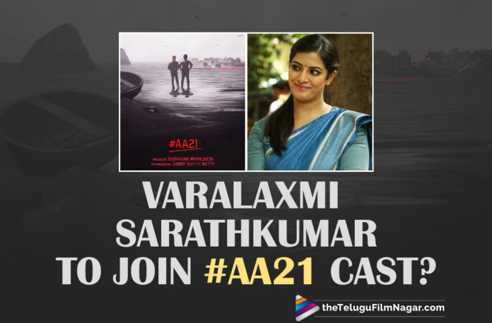 Varalaxmi Sarathkumar To Join The Cast Of Allu Arjun #AA21,Telugu Filmnagar,Telugu Film News 2021,Tollywood Movie Updates,Varalaxmi Sarathkumar,Actress Varalaxmi Sarathkumar,Allu Arjun,Stylish Star Allu Arjun,Varalaxmi Sarathkumar To Join Allu Arjun AA21 Cast,Varalaxmi Sarathkumar To Join AA21 Cast,Allu Arjun AA21,AA21,AA21 Movie,AA21 Update,AA21 Latest News,Allu Arjun AA21 Latest Updates,Varalaxmi Sarathkumar To Join AA21 Movie Cast,Varalaxmi SarathKumar Role In Allu Arjun Next Movie,Koratala Siva,Director Koratala Siva,Varalaxmi Sarathkumar In Allu Arjun AA21,Varalaxmi Sarathkumar To Team Up With Allu Arjun AA21,Varalaxmi Sarathkumar In Allu Arjun Next,Varalaxmi Sarathkumar To Work With Allu Arjun,Varalaxmi Sarathkumar Latest News,Varalaxmi Sarathkumar New Movie,Varalaxmi Sarathkumar Upcoming Movie,#AA21