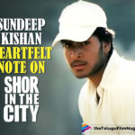 Sundeep Kishan Heartfelt Note On Completion Of 10 Years For Shor In The City Movie,Telugu Filmnagar,Latest Telugu Movies News,Telugu Film News 2021,Tollywood Movie Updates,Latest Tollywood News,Sundeep Kishan,Actor Sundeep Kishan,Hero Sundeep Kishan,Sundeep Kishan Movies,Sundeep Kishan New Movie,Sundeep Kishan Latest Movie,Sundeep Kishan Latest Film Updates,Sundeep Kishan Latest News,10 Years For Shor In The City Movie,10 Years For Shor In The City,Sundeep Kishan Heartfelt Note,Sundeep Kishan Note,Sundeep Kishan Shor In The City,Shor In The City,Shor In The City Movie,Shor In The City Film,Shor In The City Update,Shor In The City movie Latest Updates,Shor In The City Movie News,Sundeep Kishan Shor In The City Movie Completes 10 Years,Sundeep Kishan Heartfelt Note On Shor In The City,10 years of Shor In The City,#ShorInTheCity