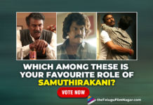 Birthday Special: Which Among These Is Your Favourite Role Of Samuthirakani,Birthday Specials,Samuthirakani New Movie,Samuthirakani Latest Movie,Samuthirakani Next Movie,Samuthirakani Movies,Samuthirakani Latest Film Updates,Samuthirakani Birthday,Samuthirakani Birthday Special,Samuthirakani Birthday Poll,Samuthirakani Poll,Happy Birthday Samuthirakani,HBD Samuthirakani,Favourite Role Of Samuthirakani,Samuthirakani Best Movies,Samuthirakani Top Movies List,Samuthirakani Top Movies,Best Movies Of Samuthirakani,Top Movies Of Samuthirakani,Samuthirakani Favourite Role,TFN Wishes,TFN Poll,Which Among These Is Your Favourite Role Of Samuthirakani,Samuthirakani Best Roles,Samuthirakani Best Role,Favourite Role Of Actor Samuthirakani,Actor Samuthirakani,Samuthirakani,Raghuvaran Btech,Ala Vaikunthapurramloo,Kaala,VIP 2,Krack,#HappyBirthdaySamuthirakani,#HBDSamuthirakani